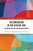 Victimisation in the Digital Age (eBook, ePUB)