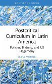 Postcritical Theory and Curriculum in Latin America (eBook, PDF)