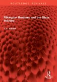 Pilkington Brothers and the Glass Industry (eBook, ePUB)