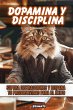 Dopamina y Disciplina, Supera... - Bild 1