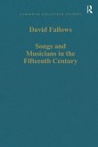 Songs and Musicians in the Fifteenth Century (eBook, PDF)