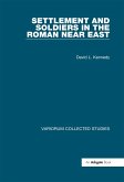 Settlement and Soldiers in the Roman Near East (eBook, ePUB)