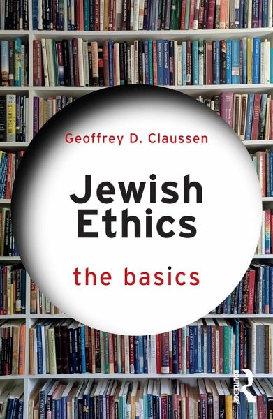 Jewish Ethics: The Basics (eBook, PDF)