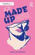 Made Up: A History of Identity and... - Bild 1