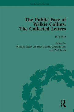 The Public Face of Wilkie Collins Vol 3 (eBook, PDF) - Gasson, Andrew; Law, Graham; Baker, William