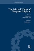 The Selected Works of Margaret Oliphant, Part V Volume 21 (eBook, PDF) The Selected Works of Margaret Oliphant, Part V Volume 21 (eBook, PDF)
