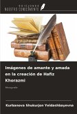 Imágenes de amante y amada en la creación de Hafiz Khorazmi