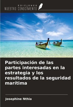 Cover Participación de las partes interesadas en la estrategia y los resultados de la seguridad marítima