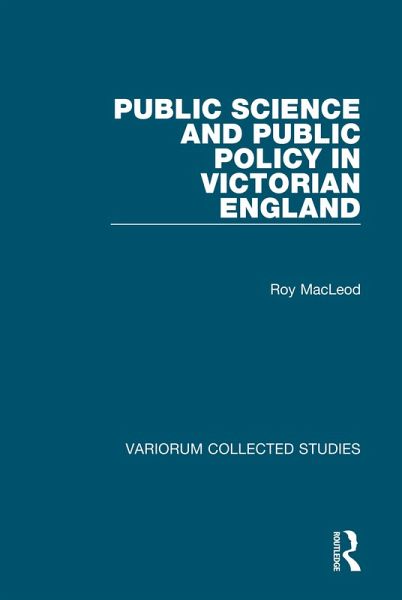 Public Science and Public Policy in Victorian England (eBook, ePUB) Public Science and Public Policy in Victorian England (eBook, ePUB)