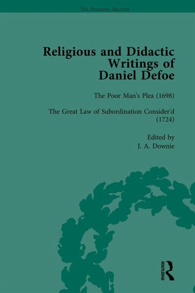 Religious and Didactic Writings of Daniel Defoe, Part II vol 6 (eBook, ePUB) Religious and Didactic Writings of Daniel Defoe, Part II vol 6 (eBook, ePUB)