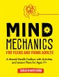 Mind Mechanics for Teens and Young... - Bild 1