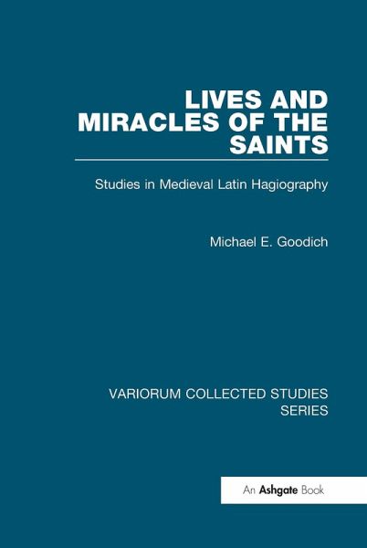 Lives and Miracles of the Saints (eBook, ePUB)