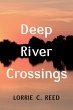 Deep River Crossings (eBook, ePUB) - Bild 1