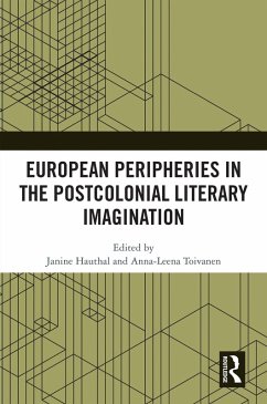 European Peripheries in the Postcolonial Literary Imagination (eBook, ePUB)