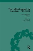 The Enlightenment in America, 1720-1825 Vol 3 (eBook, ePUB)