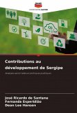 Contributions au développement de Sergipe