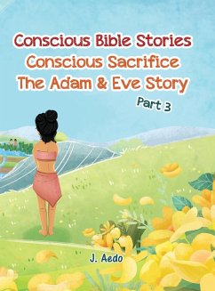 Cover Conscious Bible Stories; Conscious Sacrifice