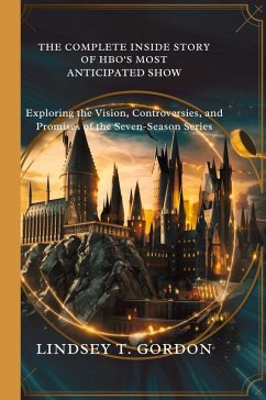 Cover The Complete Inside Story of HBO's Most Anticipated Show