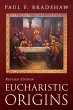 Eucharistic Origins, Revised Edition... - Bild 1