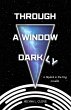 Through A Window Darkly (eBook, ePUB) - Bild 1