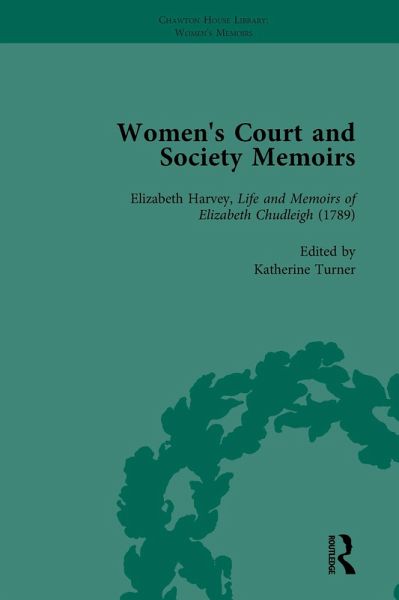 Women's Court and Society Memoirs, Part II vol 5 (eBook, PDF) Women's Court and Society Memoirs, Part II vol 5 (eBook, PDF)