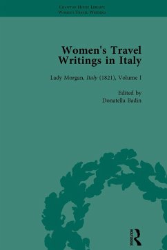 Women's Travel Writings in Italy, Part II vol 6 (eBook, ePUB) - Batchelor, Jennie; Badin, Donatella; Banister, Julia; Hagglund, Betty