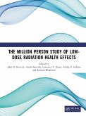 The Million Person Study of Low-Dose Radiation Health Effects (eBook, ePUB)