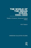 The World of the Indian Ocean, 1500-1800 (eBook, PDF)