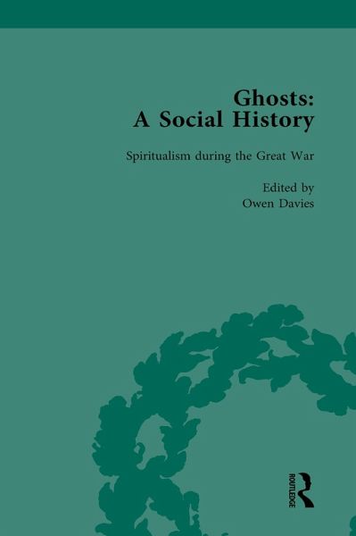 Ghosts: A Social History, vol 5 (eBook, ePUB) Ghosts: A Social History, vol 5 (eBook, ePUB)