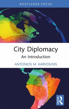 City Diplomacy (eBook, PDF) - Karvounis, Antonios M.