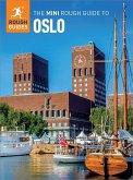 The Mini Rough Guide to Oslo: Travel Guide eBook (eBook, ePUB) The Mini Rough Guide to Oslo: Travel Guide eBook (eBook, ePUB)