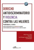Derecho antidiscriminatorio y violencia contra las mujeres Derecho antidiscriminatorio y violencia contra las mujeres