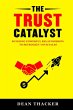 The Trust Catalyst - Bild 1