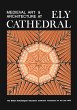 Medieval Art and Architecture at Ely... - Bild 1