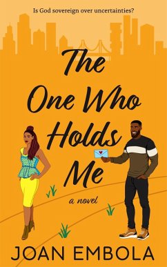 Cover The One Who Holds Me (Sovereign Love, #4) (eBook, ePUB)