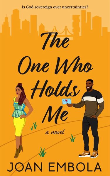 The One Who Holds Me (Sovereign Love, #4) (eBook, ePUB)