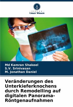 Cover Veränderungen des Unterkieferknochens durch Remodelling auf digitalen Panorama-Röntgenaufnahmen