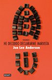 He decidido declararme marxista (volumen 1) He decidido declararme marxista (volumen 1)