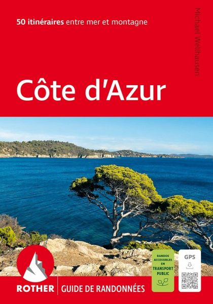 Côte d'Azur (Rother Guide de randonnées) Côte d'Azur (Rother Guide de randonnées)
