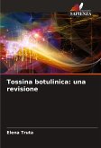 Tossina botulinica: una revisione