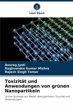 Cover Toxizität und Anwendungen von grünen Nanopartikeln