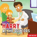Harry at the Doctors Harry at the Doctors