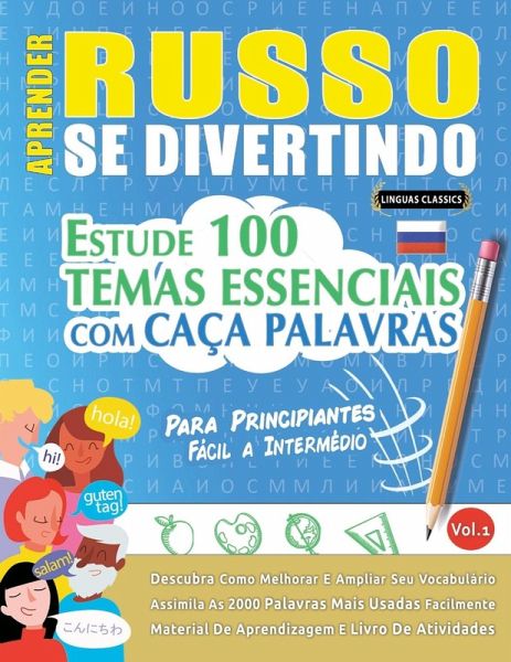 APRENDER RUSSO SE DIVERTINDO! - PARA PRINCIPIANTES APRENDER RUSSO SE DIVERTINDO! - PARA PRINCIPIANTES
