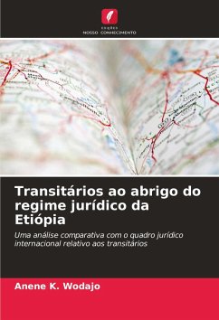 Transitários ao abrigo do regime jurídico da Etiópia - K. Wodajo, Anene