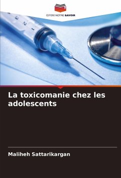 La toxicomanie chez les adolescents - Sattarikargan, Maliheh
