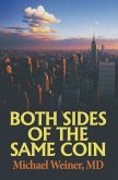 BOTH SIDES OF THE SAME COIN (eBook, ePUB)