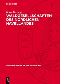 Waldgesellschaften des nördlichen Havellandes (eBook, PDF) - Passarge, Harro