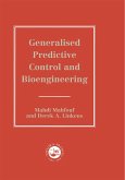 Generalized Predictive Control And Bioengineering (eBook, ePUB) Generalized Predictive Control And Bioengineering (eBook, ePUB)