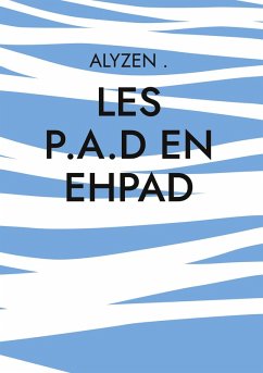 LES P.A.D en Ehpad - Alyzen