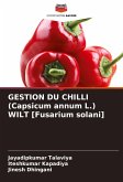 GESTION DU CHILLI (Capsicum annum L.) WILT [Fusarium solani]